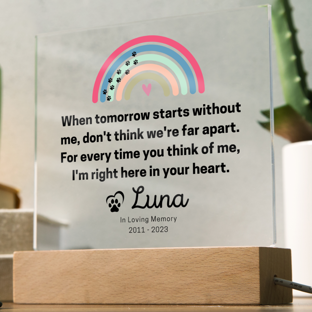 When Tomorrow Comes - Personalized Acrylic Plaque w/ LED