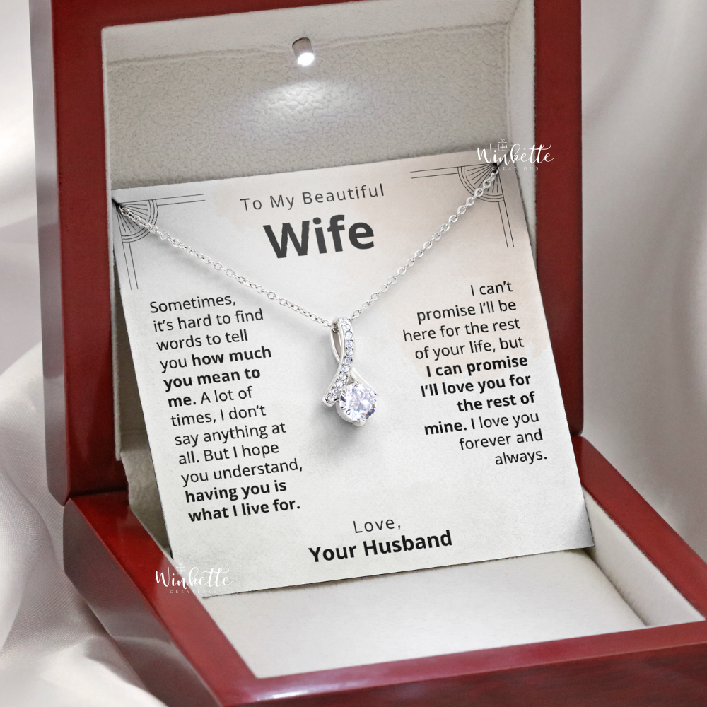 To My Wife, Promise To Love You - Beauty Necklace (W18-W)