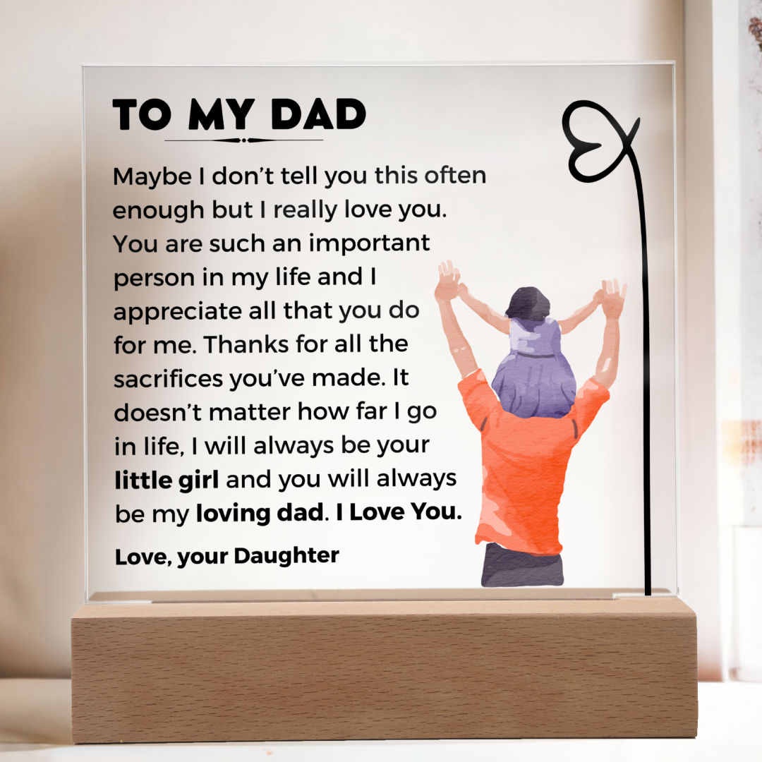 To My Dad, Important Person In My Life - Square Acrylic Plaque