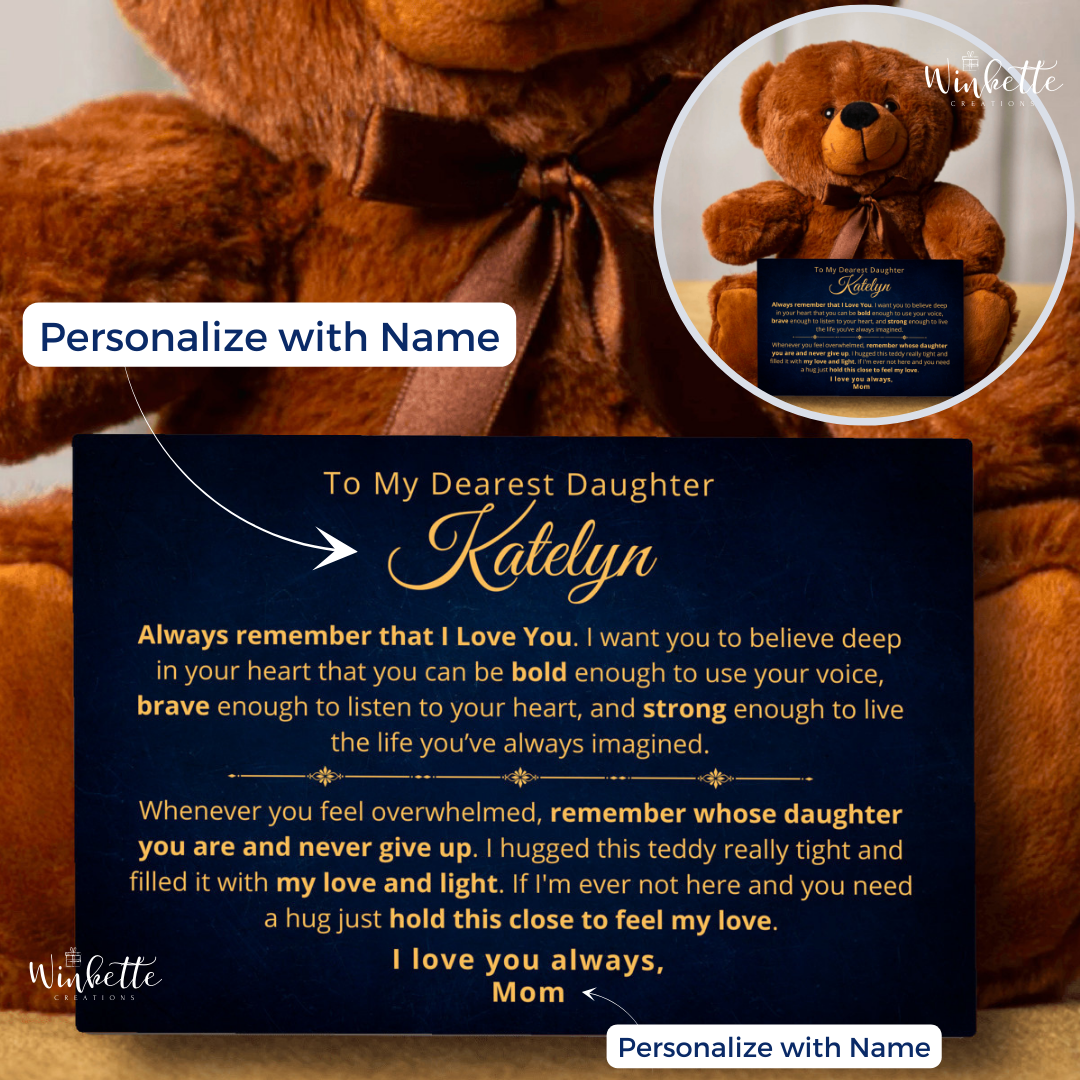 Daughter, Always Remember - Teddy Bear with Personalized Canvas Message Card (D11-P)