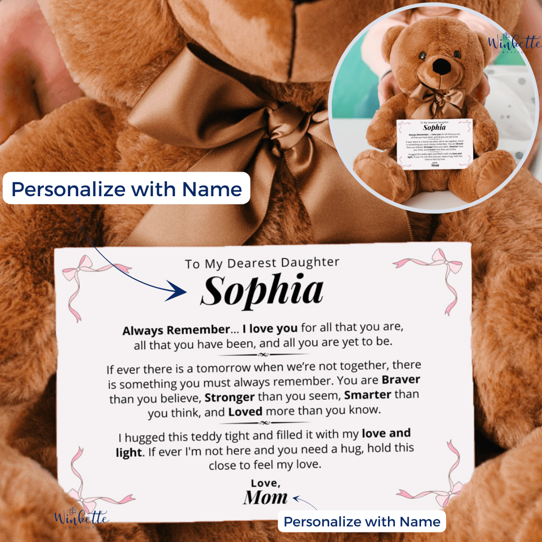 Daughter, Always Remember - Teddy Bear with Personalized Canvas Message Card (D12-P)