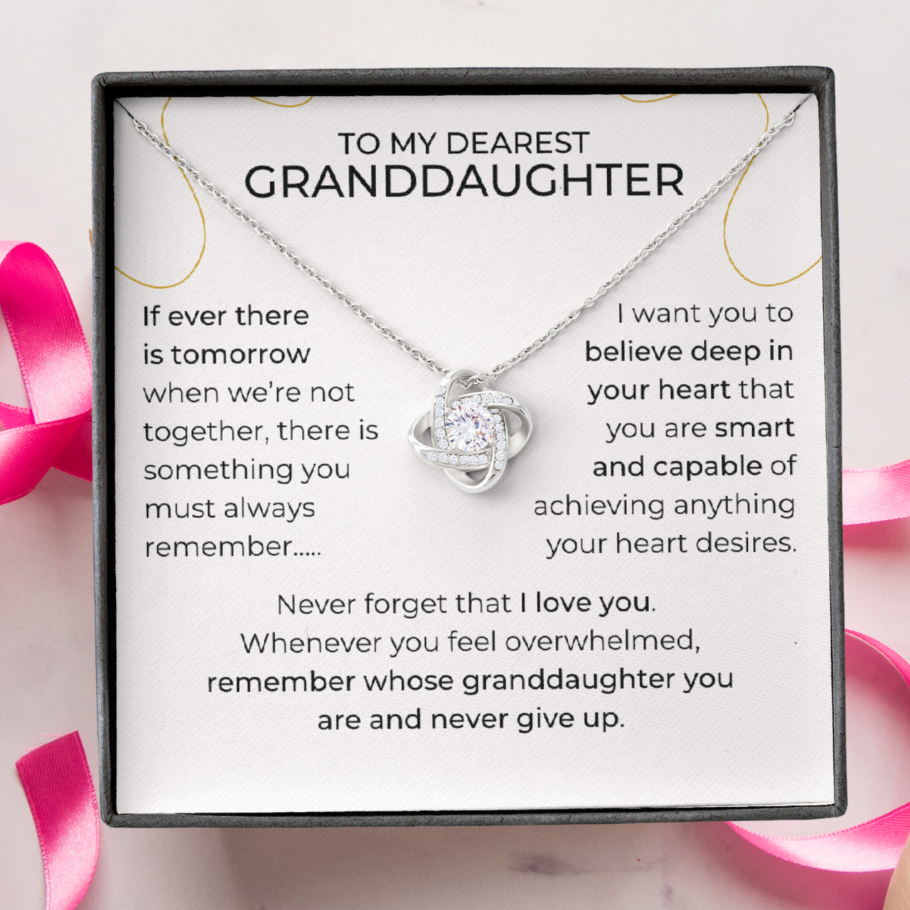 Granddaughter, Believe - Love Knot Necklace