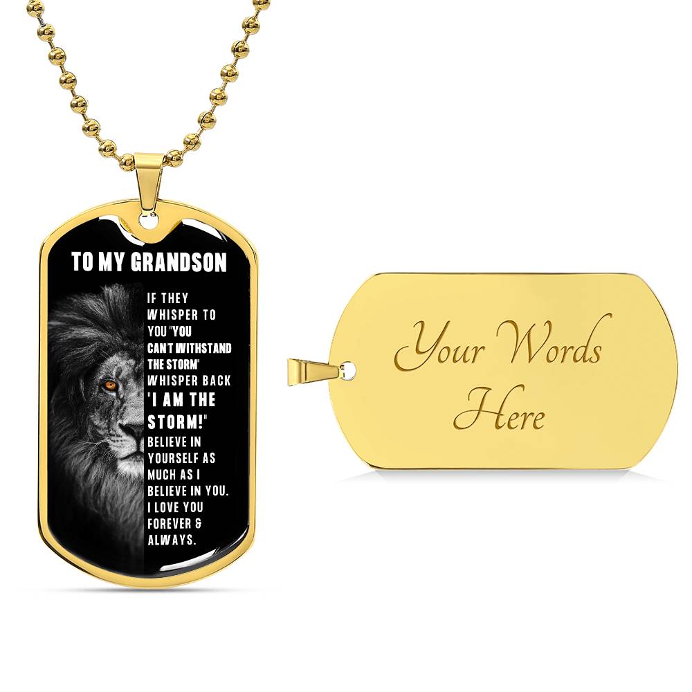 Grandson, Believe In Yourself - Luxury Dog Tag Necklace (GS70)