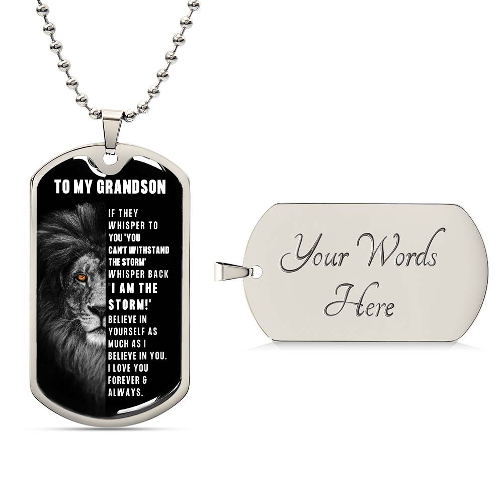 Grandson, Believe In Yourself - Luxury Dog Tag Necklace (GS70)