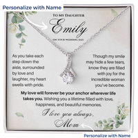 Thumbnail for To My Daughter On Your Wedding Day – Personalized Forever Your Anchor Necklace (D35-P)