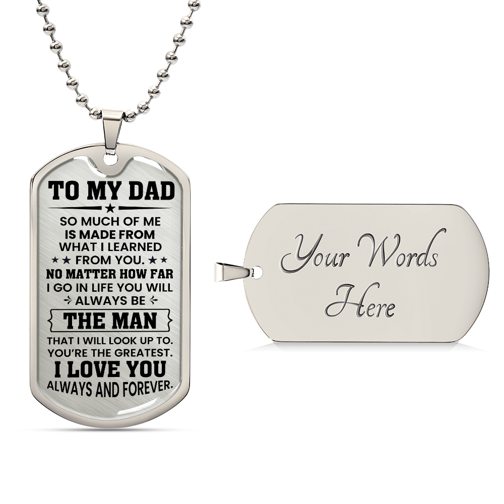 A silver Dog tag necklace with engraved message for dad. Perfect for father's day gift. 
