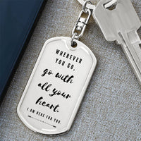 Thumbnail for Wherever You Go - Graphic Dog Tag Keychain