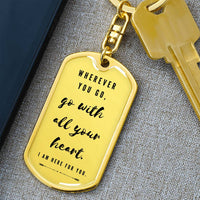 Thumbnail for Wherever You Go - Graphic Dog Tag Keychain