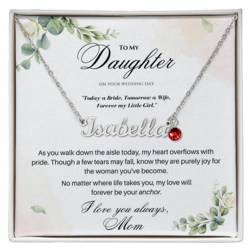 Personalized daughter wedding necklace featuring a custom name and a sparkling birthstone pendant.
