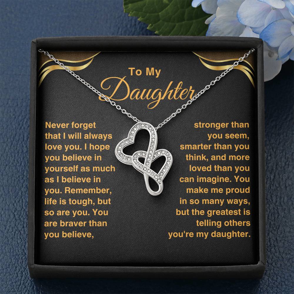 To My Daughter, You Make Me Proud - Heart To Heart Necklace (D28)