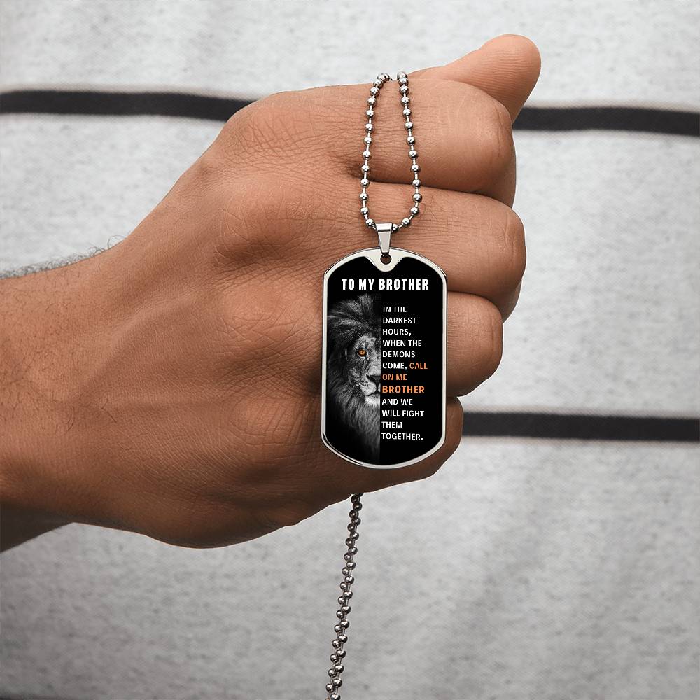 Brother, We'll Fight Together - Luxury Dog Tag Necklace