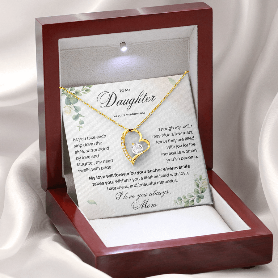 To My Daughter on Your Wedding Day – Forever Love Necklace (D37)