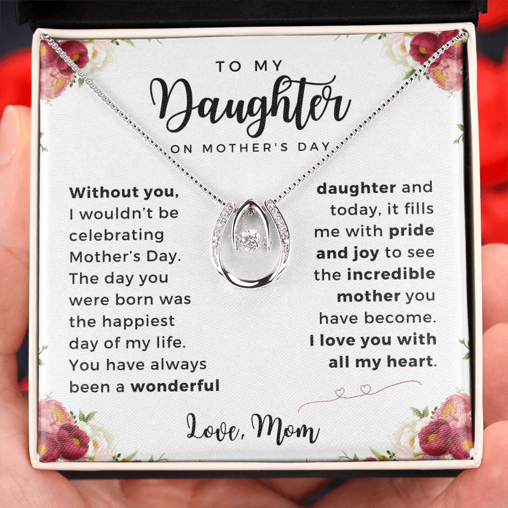 To My Daughter On Mother's Day - Lucky Horseshoe Necklace