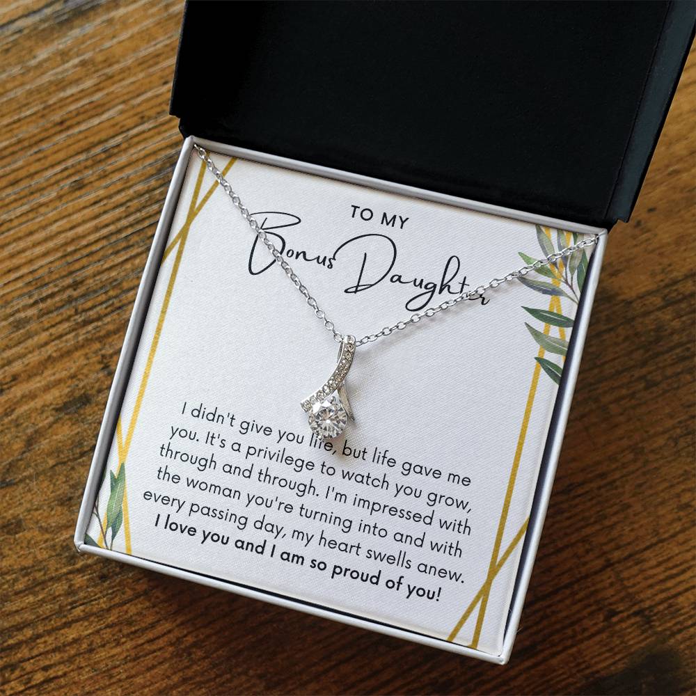 To My Bonus Daughter, Life Gave Me You - Alluring Beauty Necklace