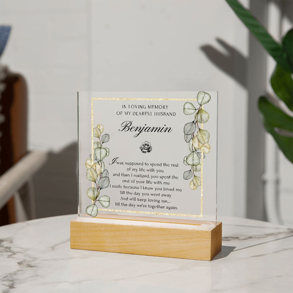 In Loving Memory Of My Husband - Acrylic Plaque