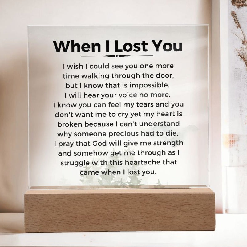 When I Lost You - Premium Acrylic Plaque