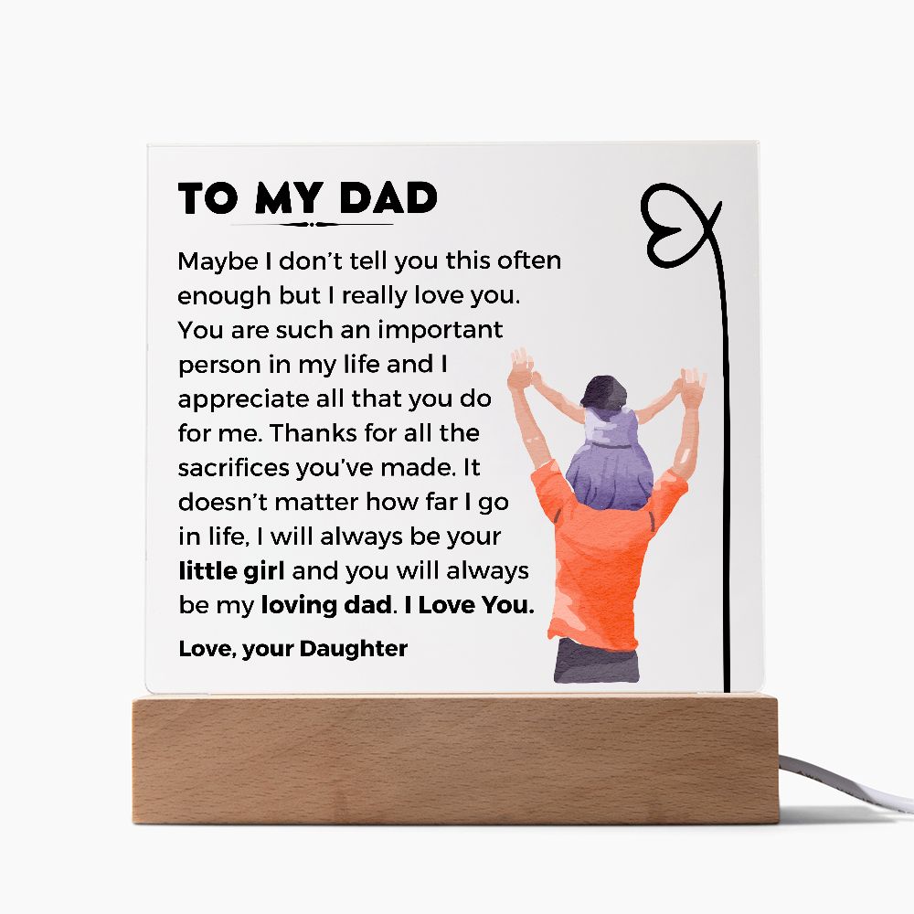 To My Dad, Important Person In My Life - Square Acrylic Plaque