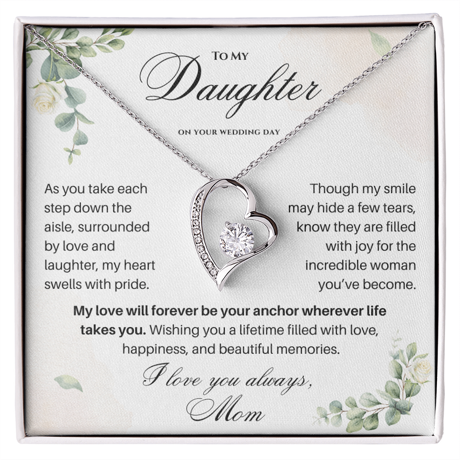 To My Daughter on Your Wedding Day – Forever Love Necklace (D37)