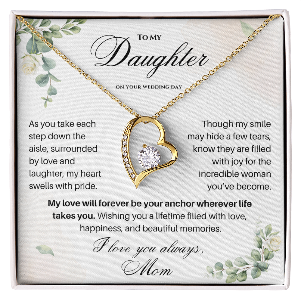 To My Daughter on Your Wedding Day – Forever Love Necklace (D37)
