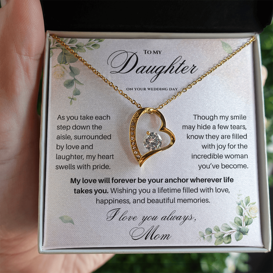 To My Daughter on Your Wedding Day – Forever Love Necklace (D37)