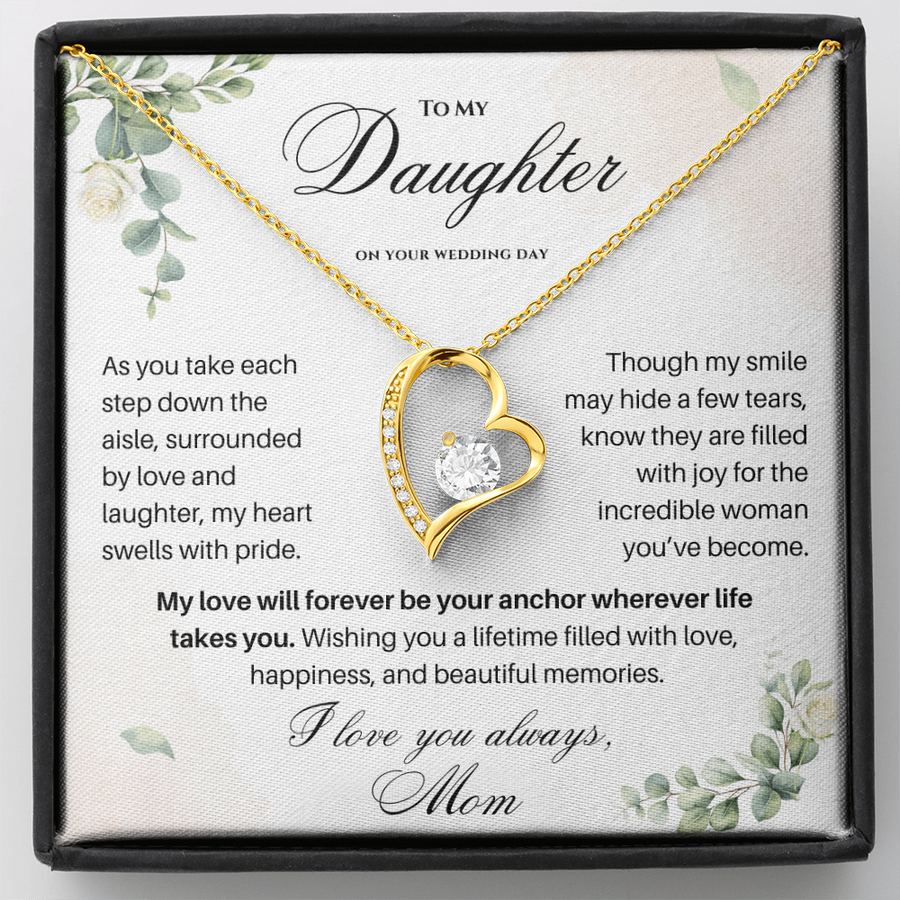 To My Daughter on Your Wedding Day – Forever Love Necklace (D37)