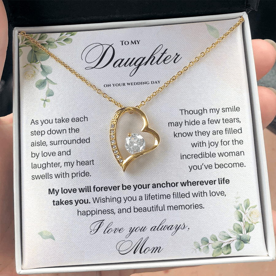 To My Daughter on Your Wedding Day – Forever Love Necklace (D37)