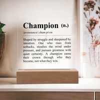 Thumbnail for Definition of Champion - Acrylic Plaque