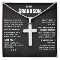 Thumbnail for Grandson, Hold On to Your Faith - Cross Necklace (GS107)