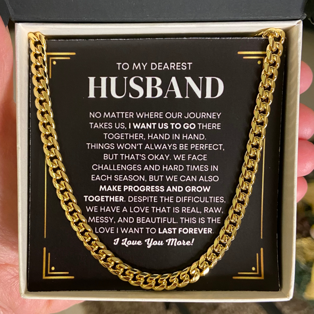 To My Husband, We Go Together Hand In Hand - Gold Cuban Chain