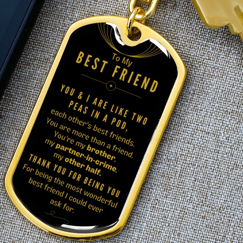To My Best Friend, Dog Tag Keychain For Men