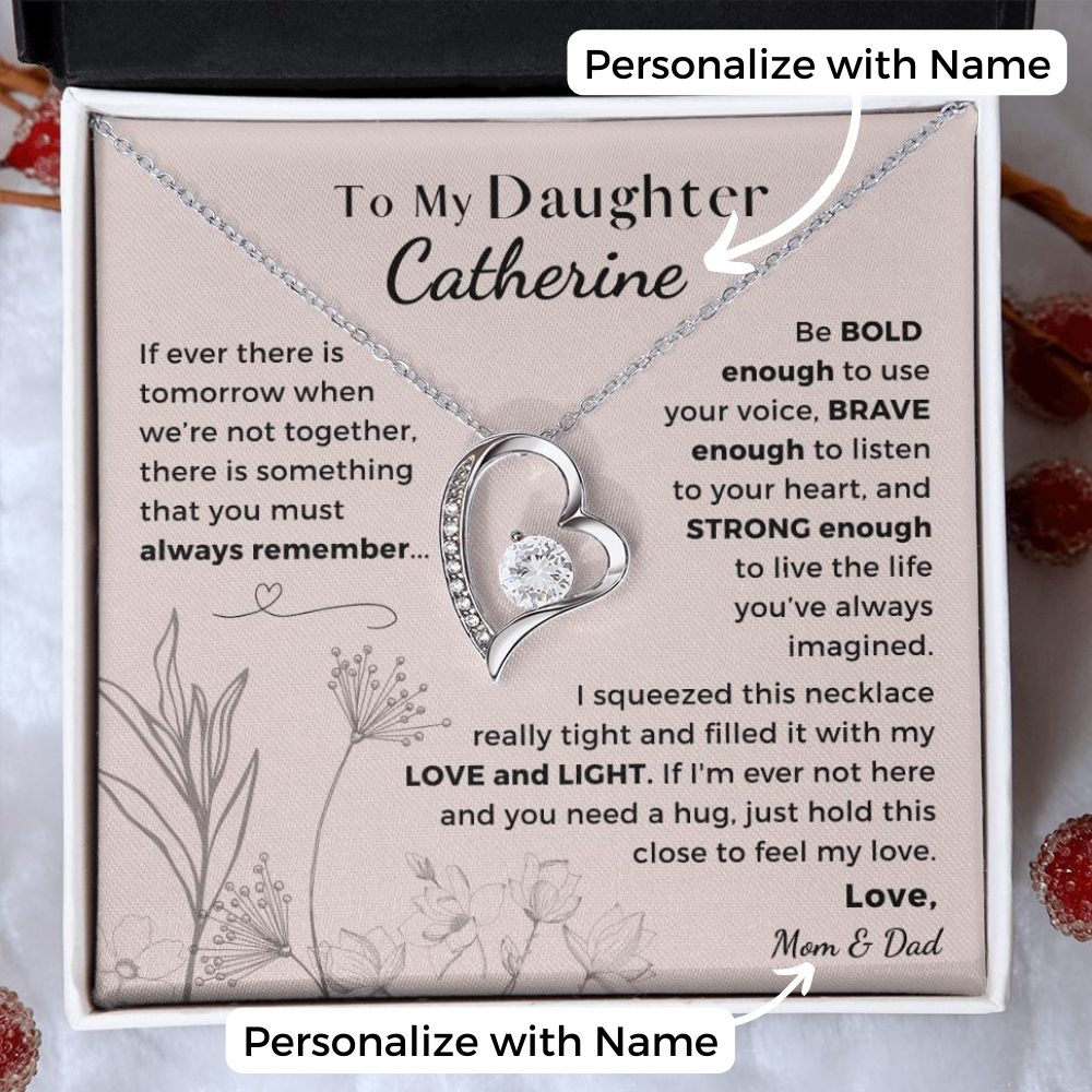 Daughter, Be Bold Enough - Heart Necklace w/ Personalized Message Card