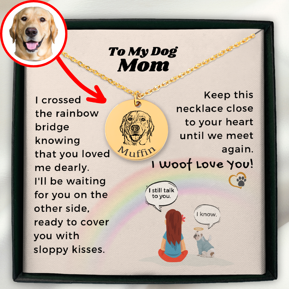 To My Dog Mom, Until We Meet Again - Dog Portrait Necklace