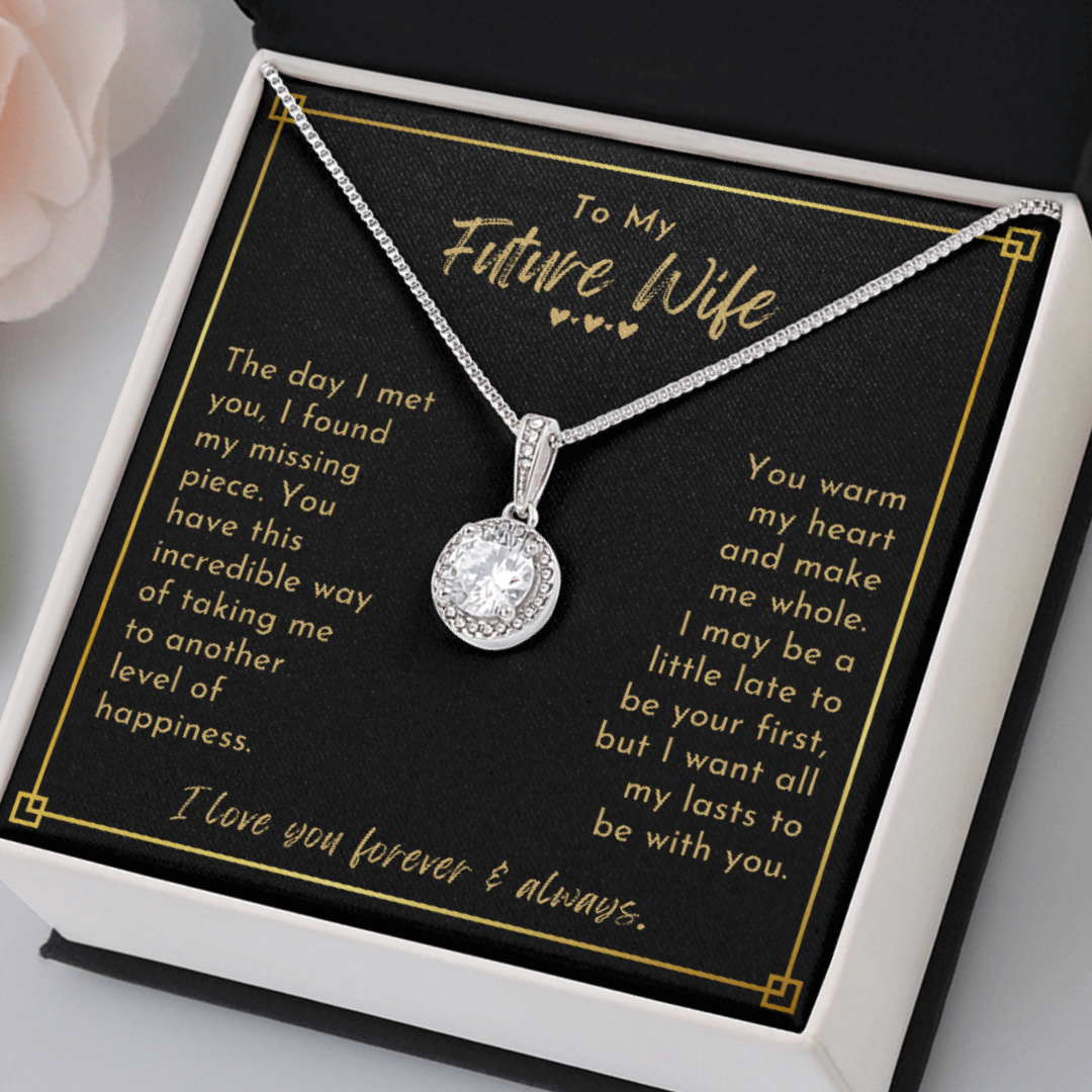 To My Future Wife, I Found My Missing Piece - Eternal Love Necklace