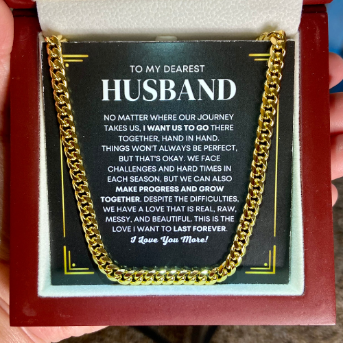 To My Husband, We Go Together Hand In Hand - Gold Cuban Chain