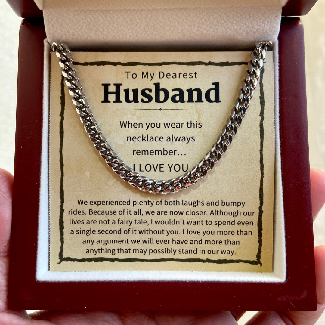 To My Husband, Always Remember - Cuban Link Chain