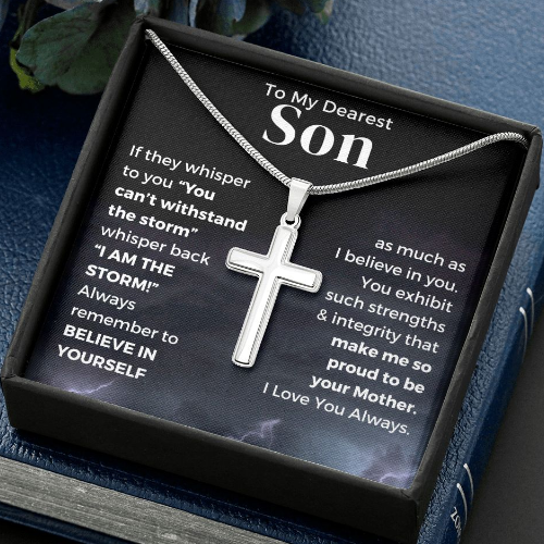 Son, I Am The Storm - From Mom - Cross Necklace
