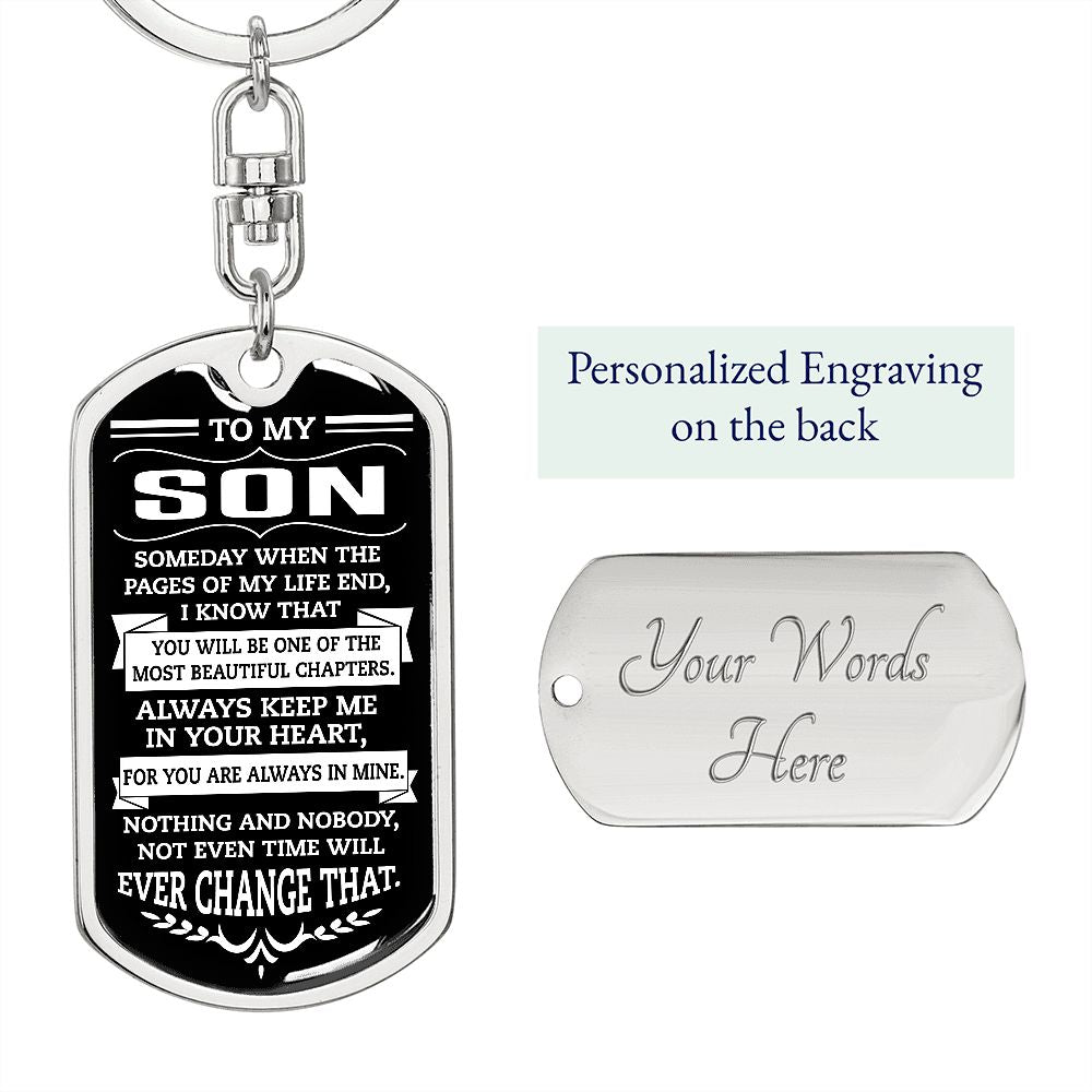 To My Son, Always Keep Me In Your Heart - Dog Tag with Swivel Keychain