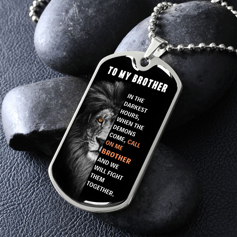 Brother, We'll Fight Together - Luxury Dog Tag Necklace