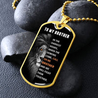 Thumbnail for Brother, We'll Fight Together - Luxury Dog Tag Necklace