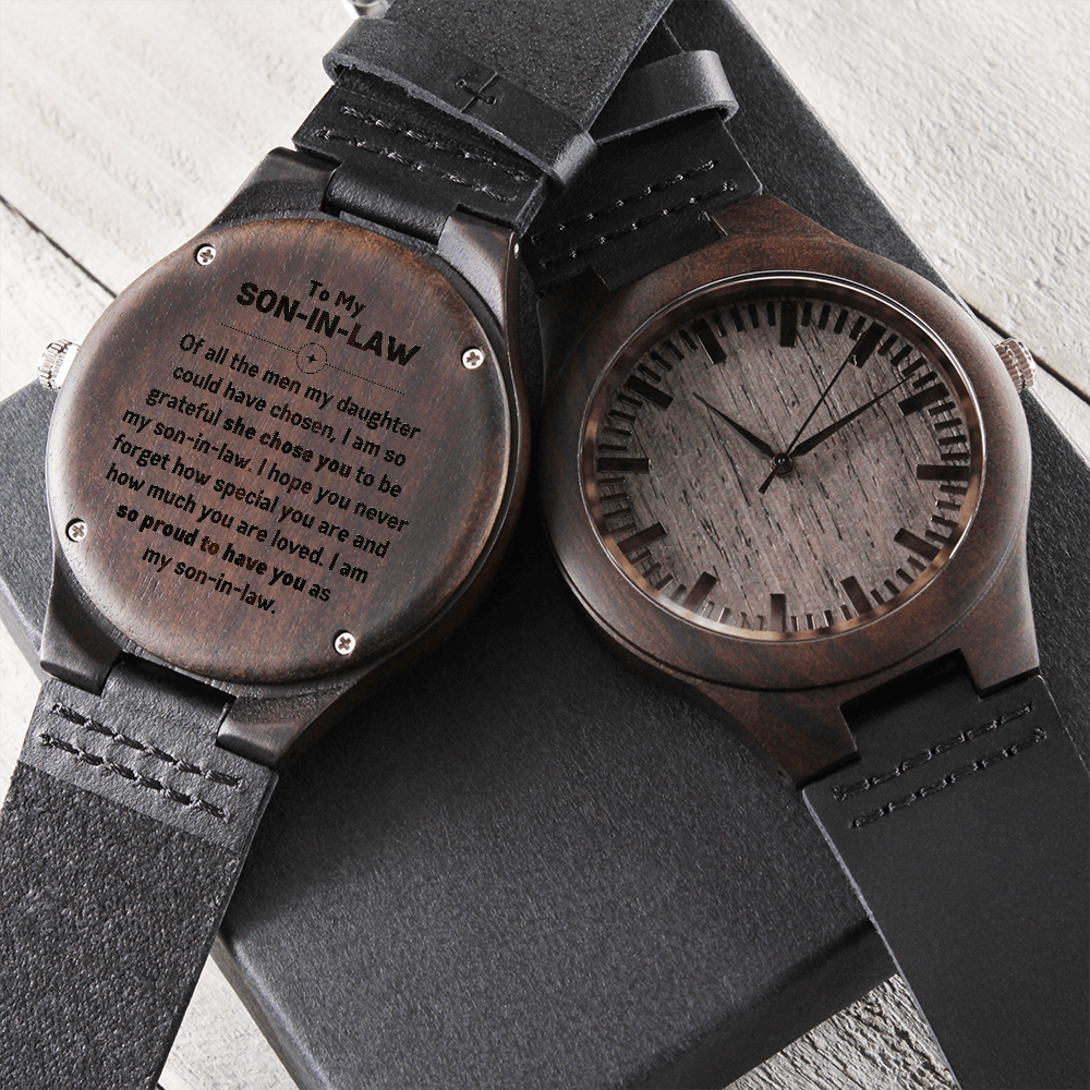 To My Son-In-Law, I Am So Proud To Have You - Engraved Wooden Watch
