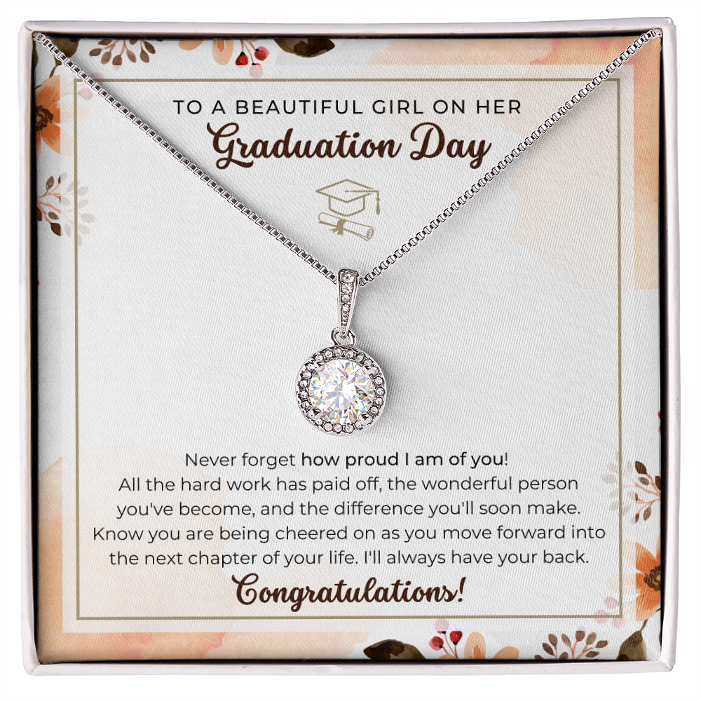 To The Graduate, I Am Proud Of You - Eternal Necklace