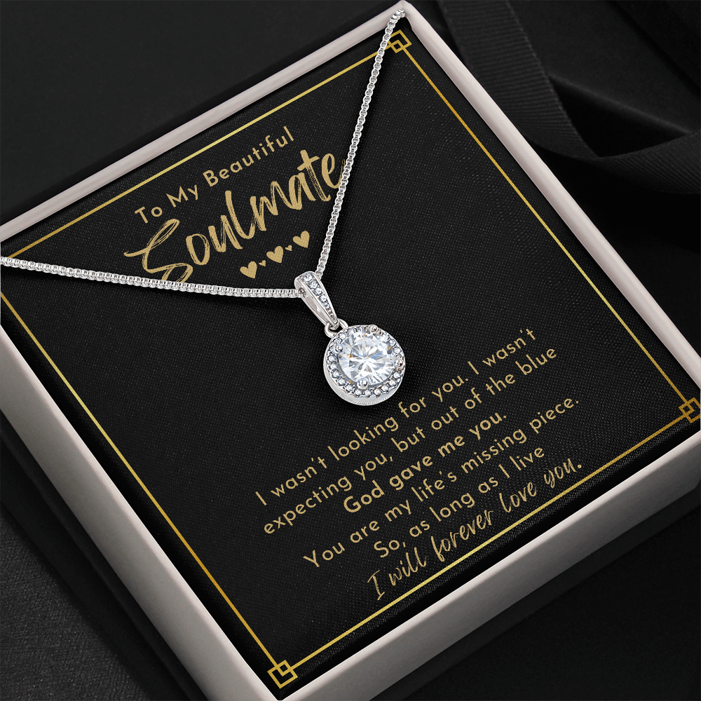 To My Soulmate, God Gave Me You - Eternal Love Necklace