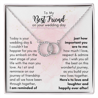 Thumbnail for To My Best Friend On Your Wedding Day - Infinity Circle Necklace