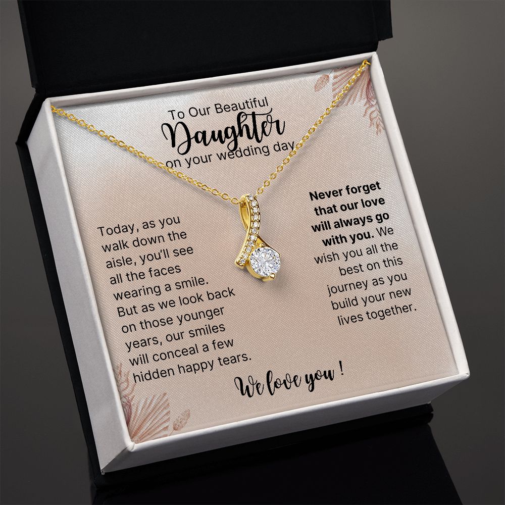 To Our Daughter, On Your Wedding Day - Alluring Beauty Necklace