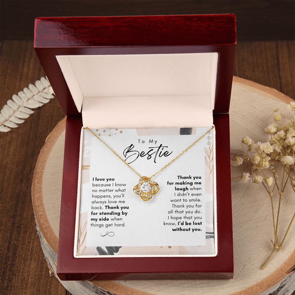 To My Bestie, I'd Be Lost Without You - Love Knot Necklace