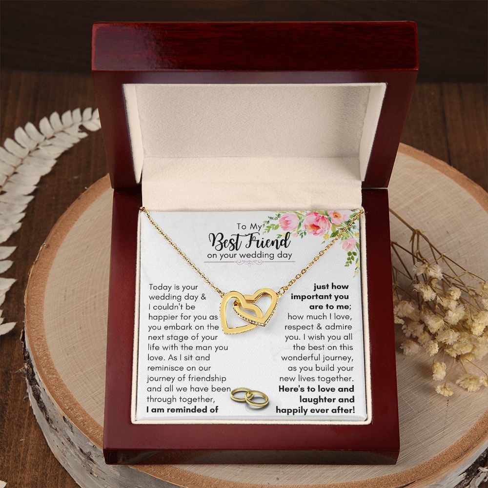 To My Best Friend On Your Wedding Day - Interlocking Hearts Necklace.