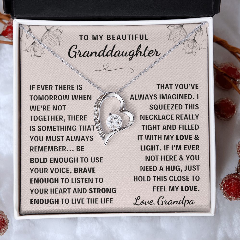 Granddaughter, Be Bold Enough... Love, Grandpa - Forever Love Necklace