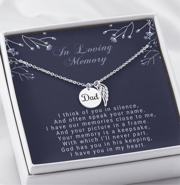 Loss Of Dad - Remembrance Necklace