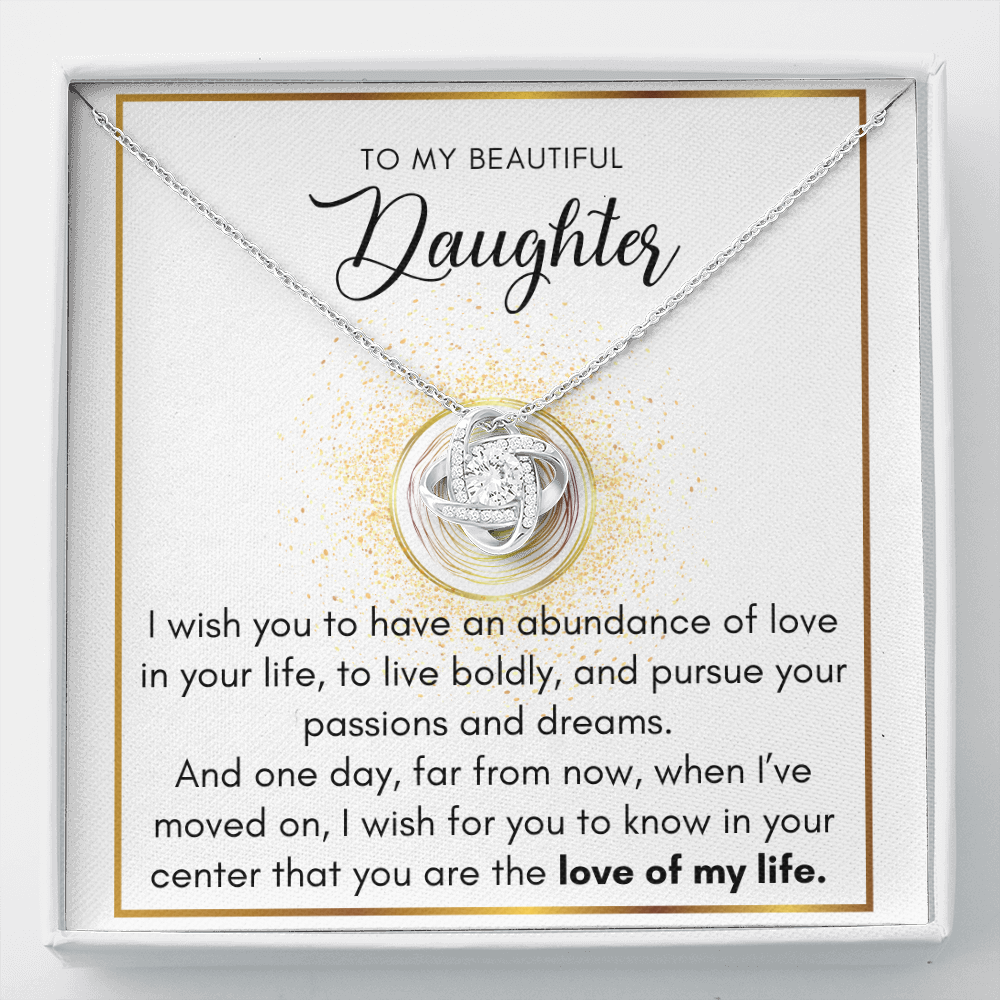 To My Daughter, Love Of My Life - Love Knot Necklace