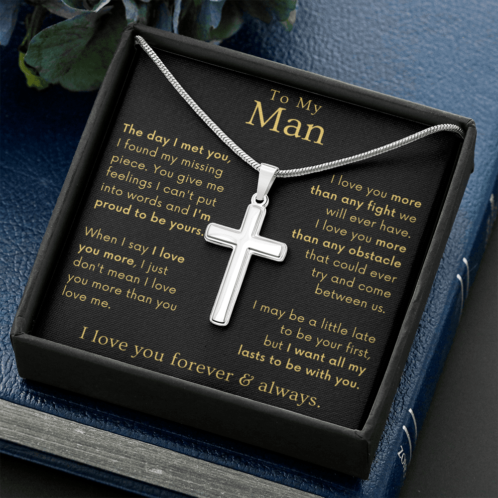 To My Man, I Want All My Lasts To Be With You - Cross Necklace